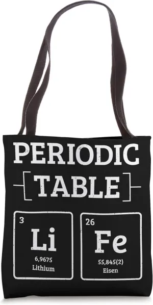 Chemist Science Periodic Table Life Chemistry Tote Bag