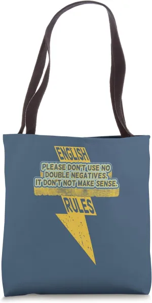 Double Negatives English Language Grammar Tote Bag