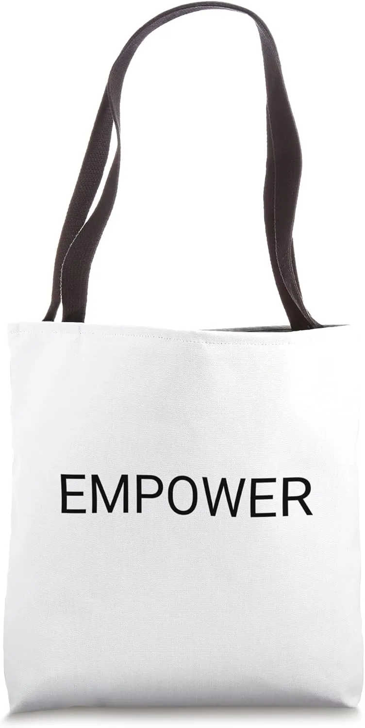 Empower Tote Bag