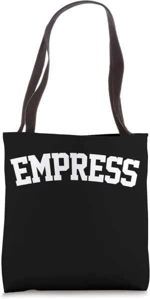 Empress Tote Bag