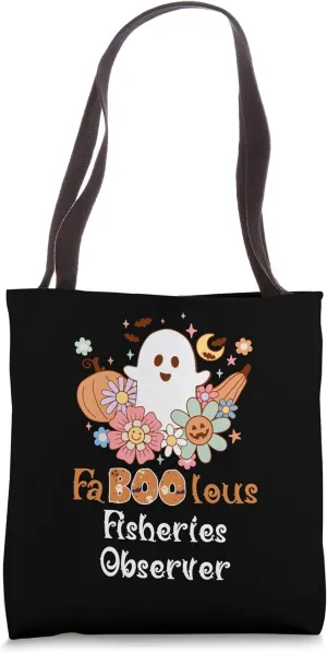 Faboolous Fisheries Observer Boo Funny Halloween Tote Bag