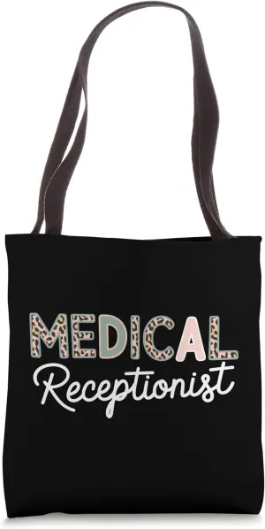 Medical Receptionist Tote Bag