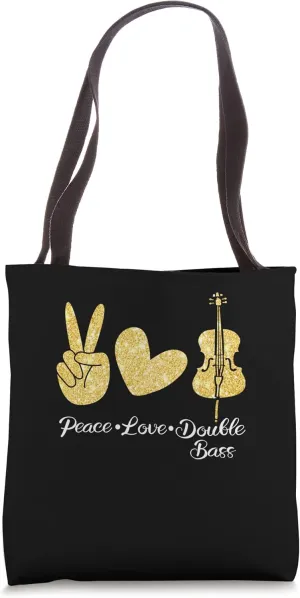 Peace Love Double Bass | Contrabass | Jazz Music Tote Bag