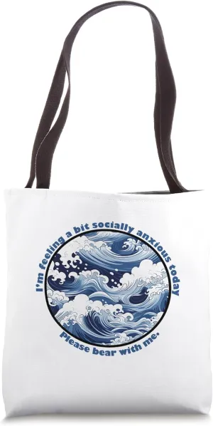 Social Anxiety Tote | For People Dealing With Social Anxiety Tote Bag
