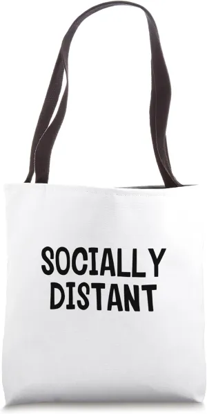 Socially Distant Tote Bag