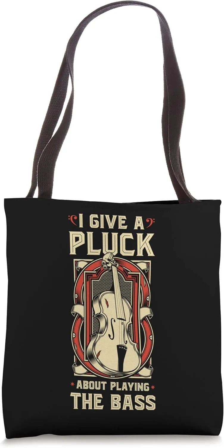 Upright Bass, I Give A Pluck, Funny Double Bass Fiddle Tote Bag
